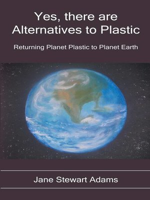 cover image of Yes, There are Alternatives to Plastic